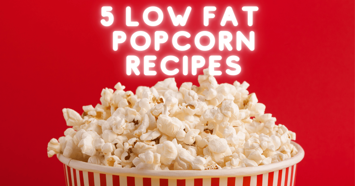 Low Fat Popcorn Recipe | Top 5 Recipes
