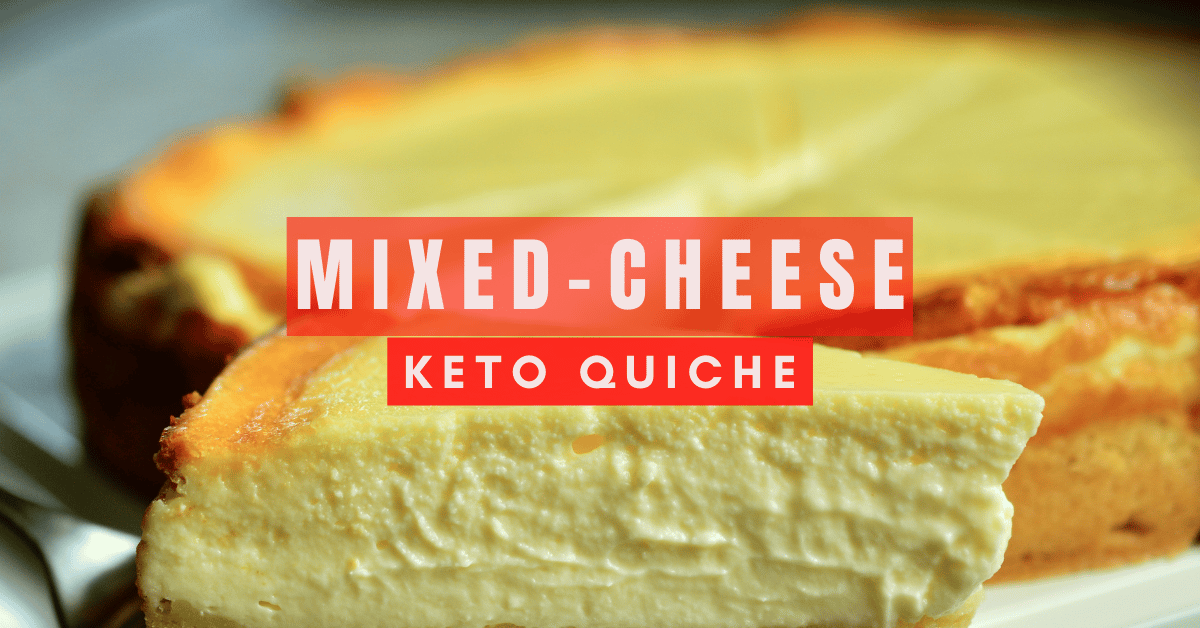 4 Ingredient Keto Quiche Recipe (Extra Cheesy)