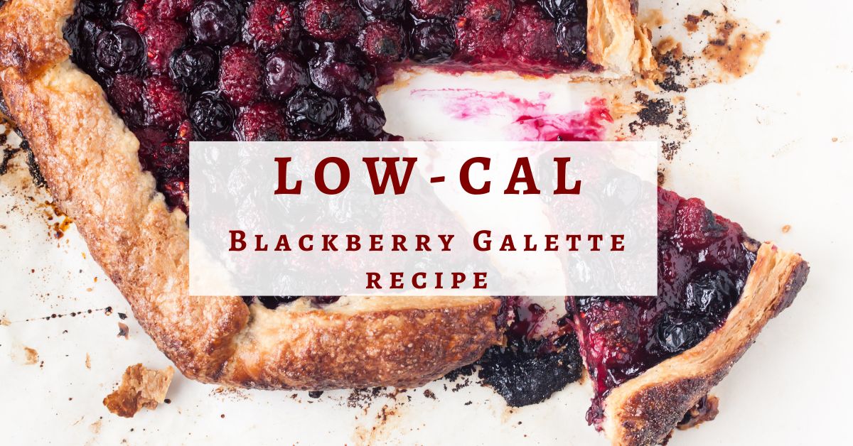 Low-Fat, Low-Calorie Blackberry Galette Recipe