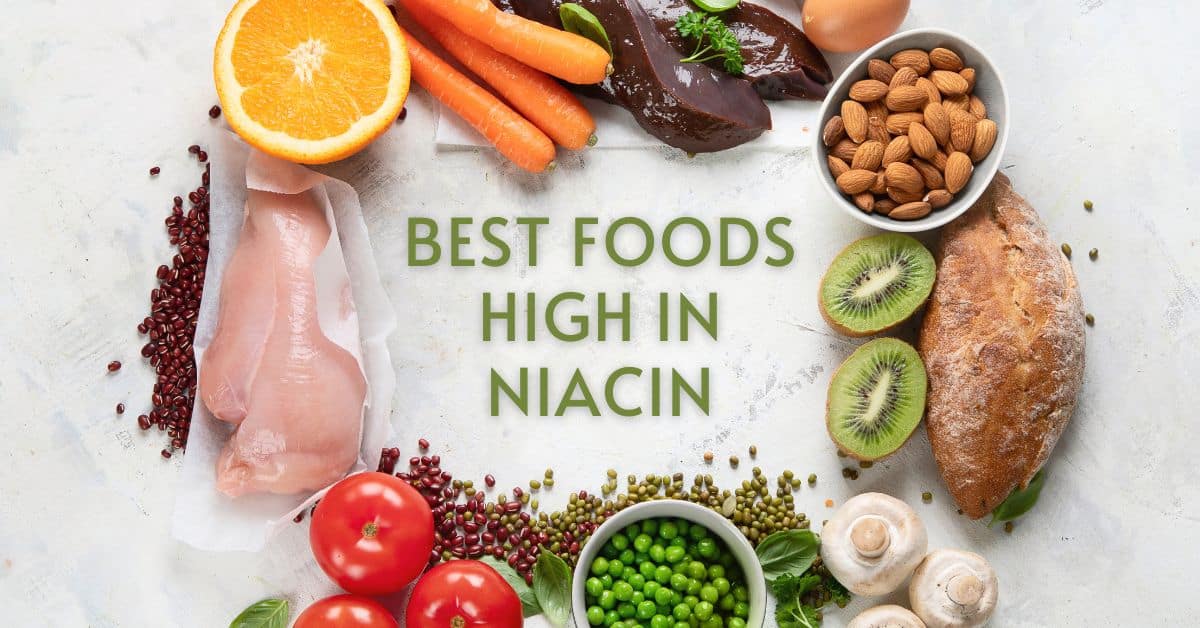 12 Best Foods High in Niacin
